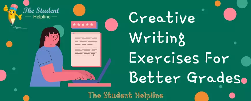 Creative Writing Exercises For Better Grades